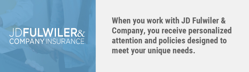 When you work with JD Fulwiler & Company, you receive personalized attention and policies designed to meet your unique needs.